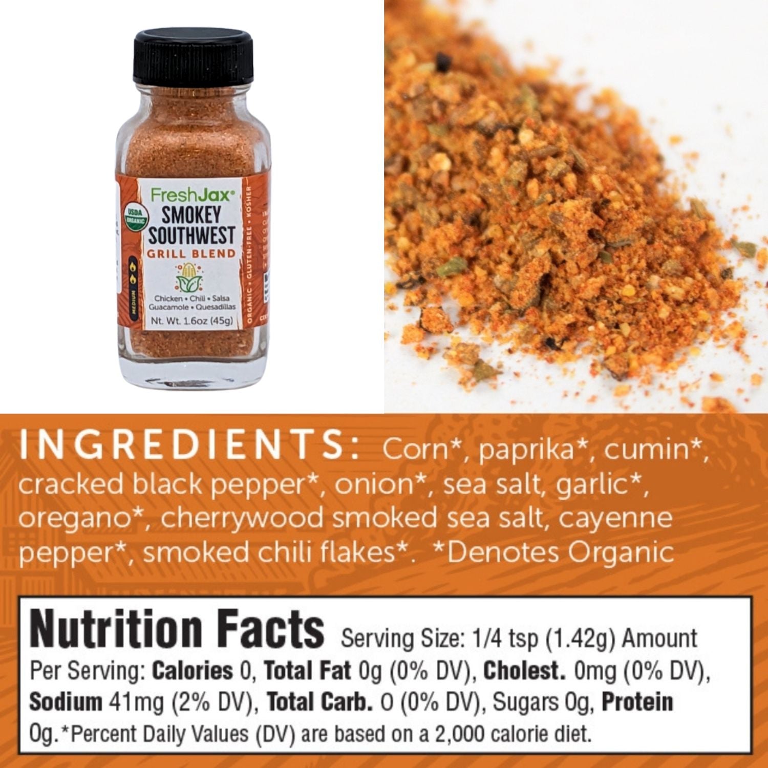 FreshJax Organic Spices Smokey Southwest Grill Blend Nutritional and Ingredient Information