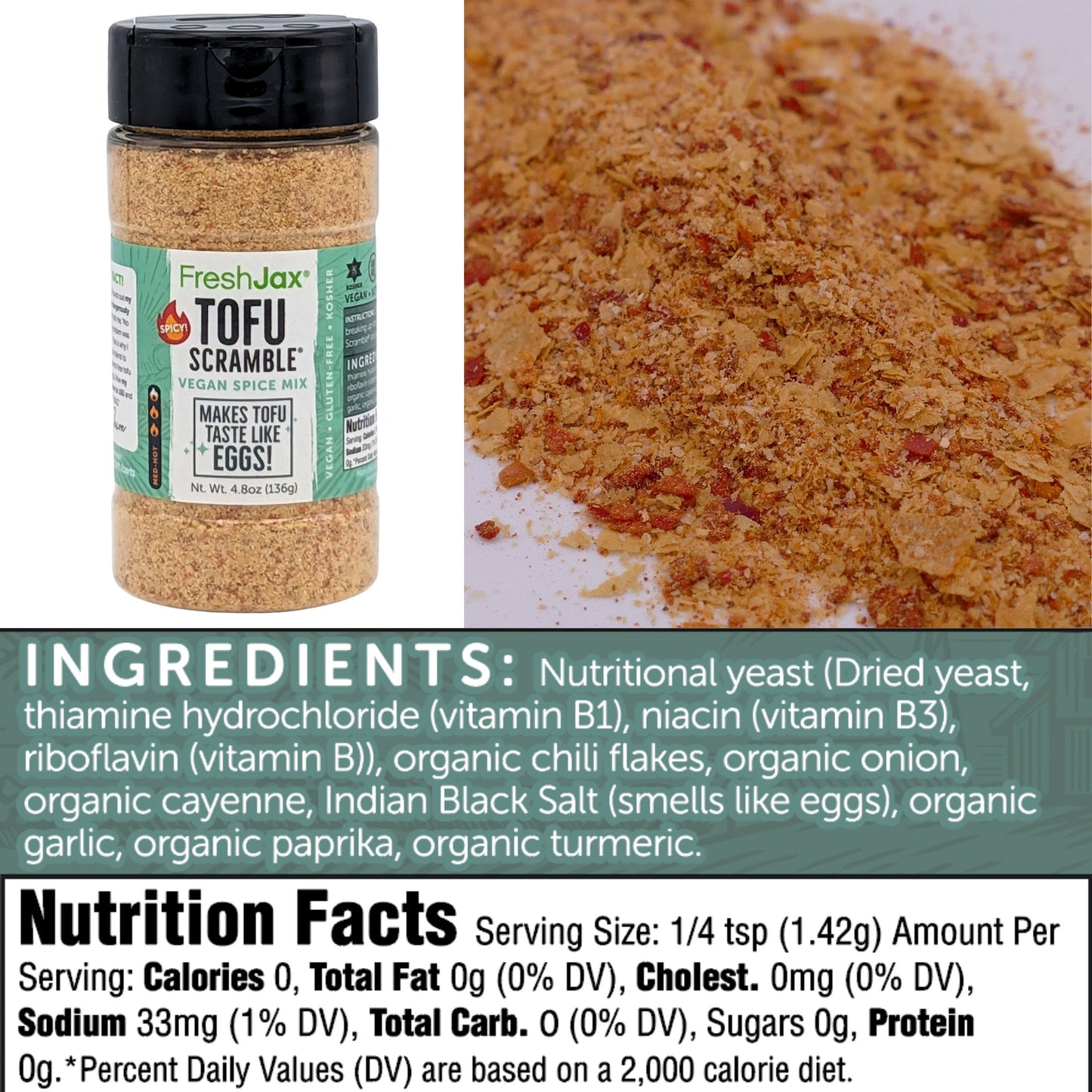 FreshJax Organic Spices Spicy Tofu Scramble Vegan Spice Mix Ingredients and Nutritional Information