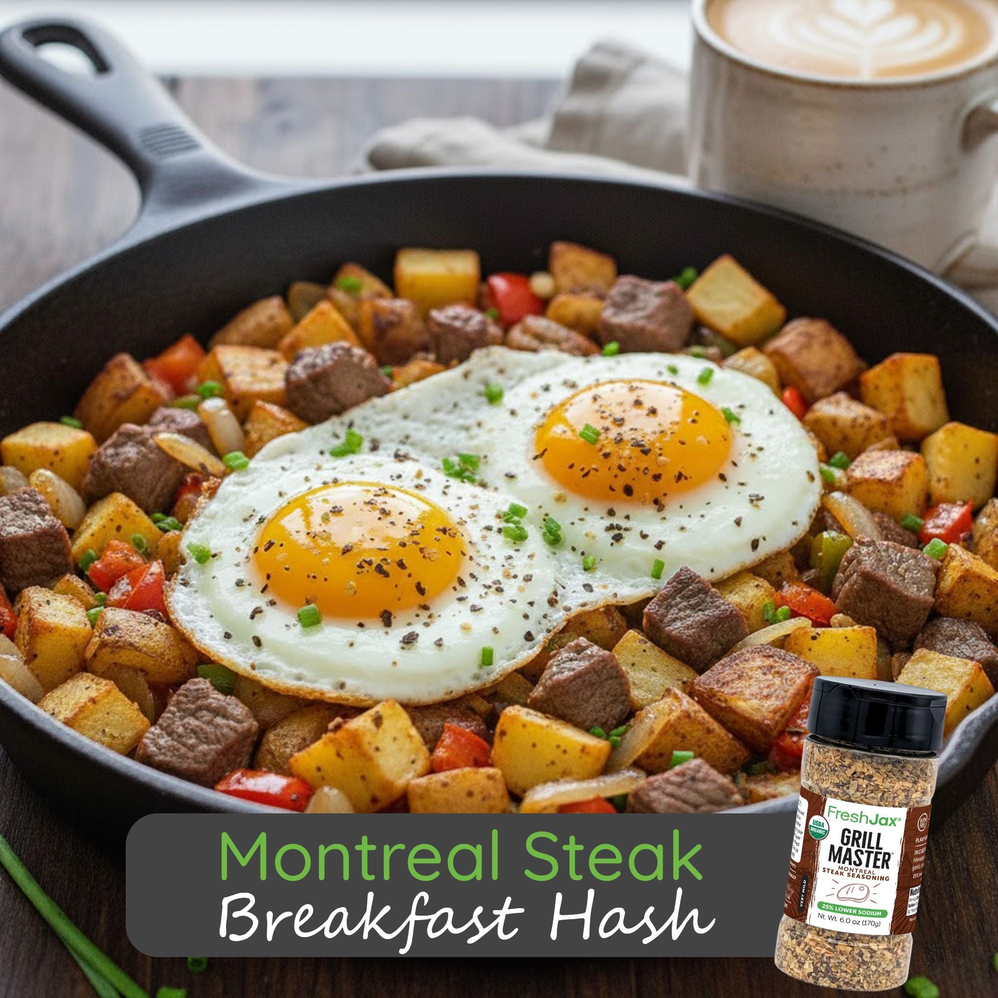 Montreal Steak Breakfast Hash – FreshJax
