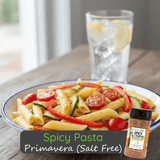 Spicy Pasta Primavera (Salt Free)