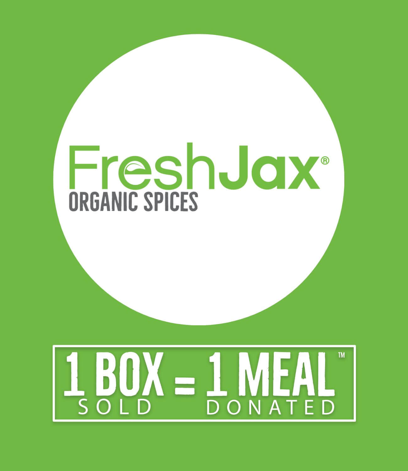 1 Box Sold  = 1 Meal Donated