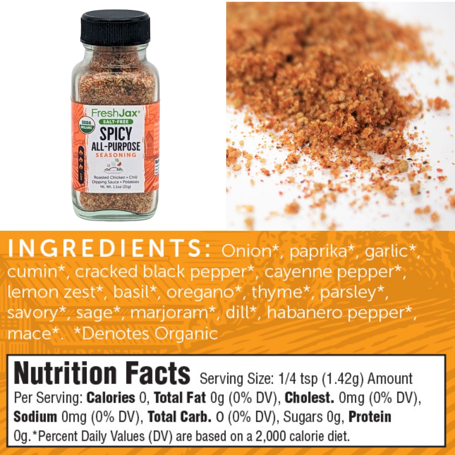 FreshJax Organic Spices Salt-Free Spicy All-Purpose Ingredient and Nutritional Information