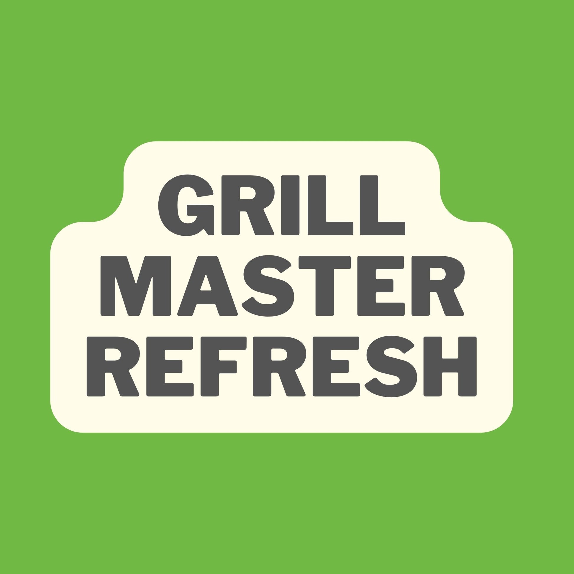 The FreshJax Grill Master Refresh
