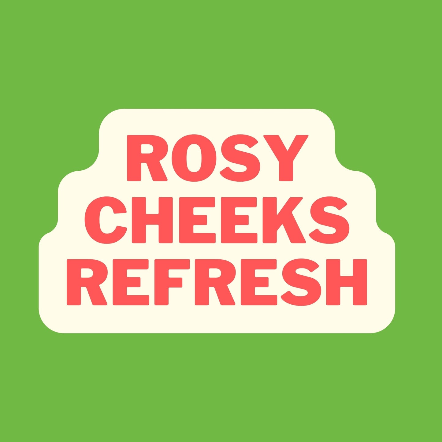 The FreshJax ReFresh Rosy Cheeks ReFresh