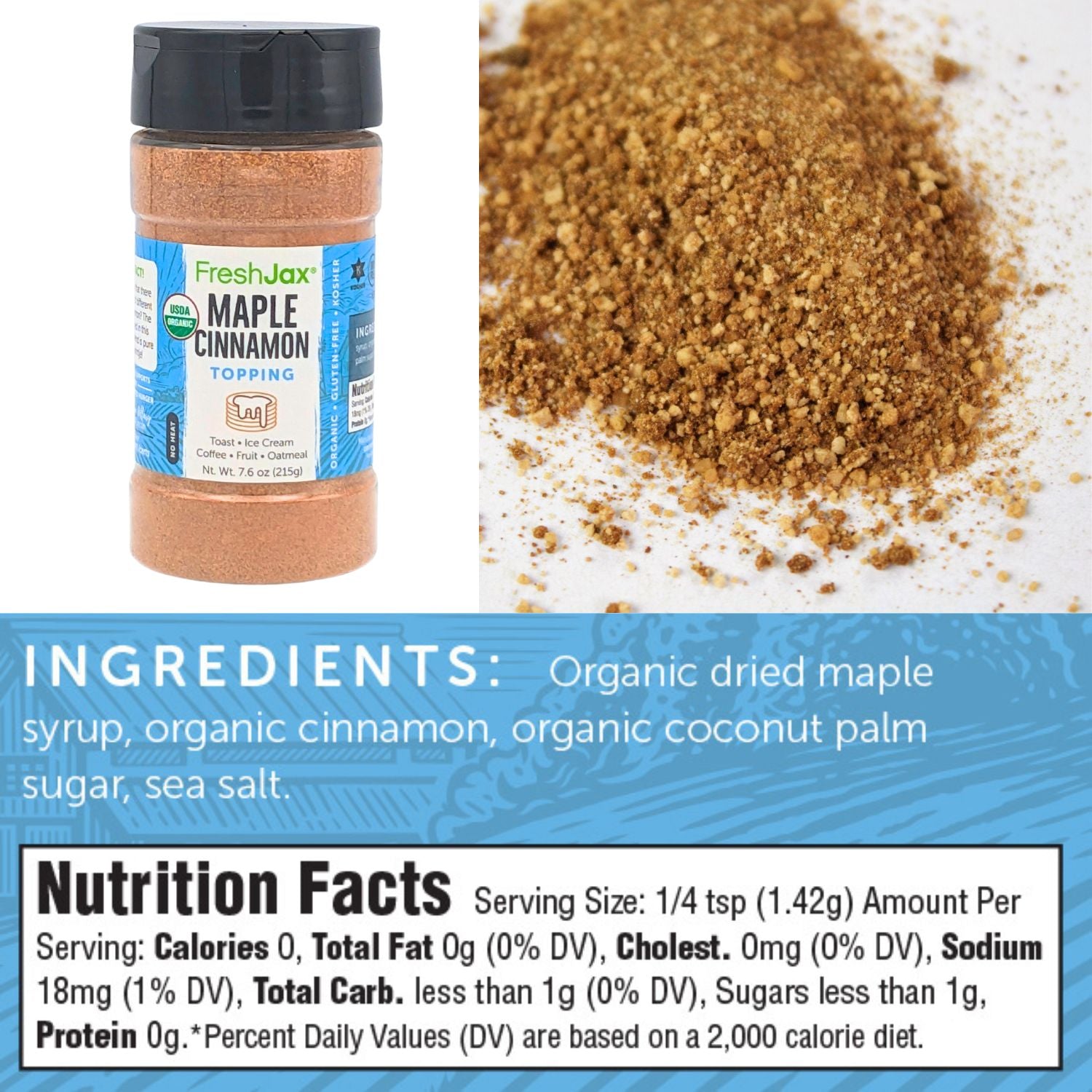 FreshJax Organic Spices Maple Cinnamon Ingredients and Nutritional Facts