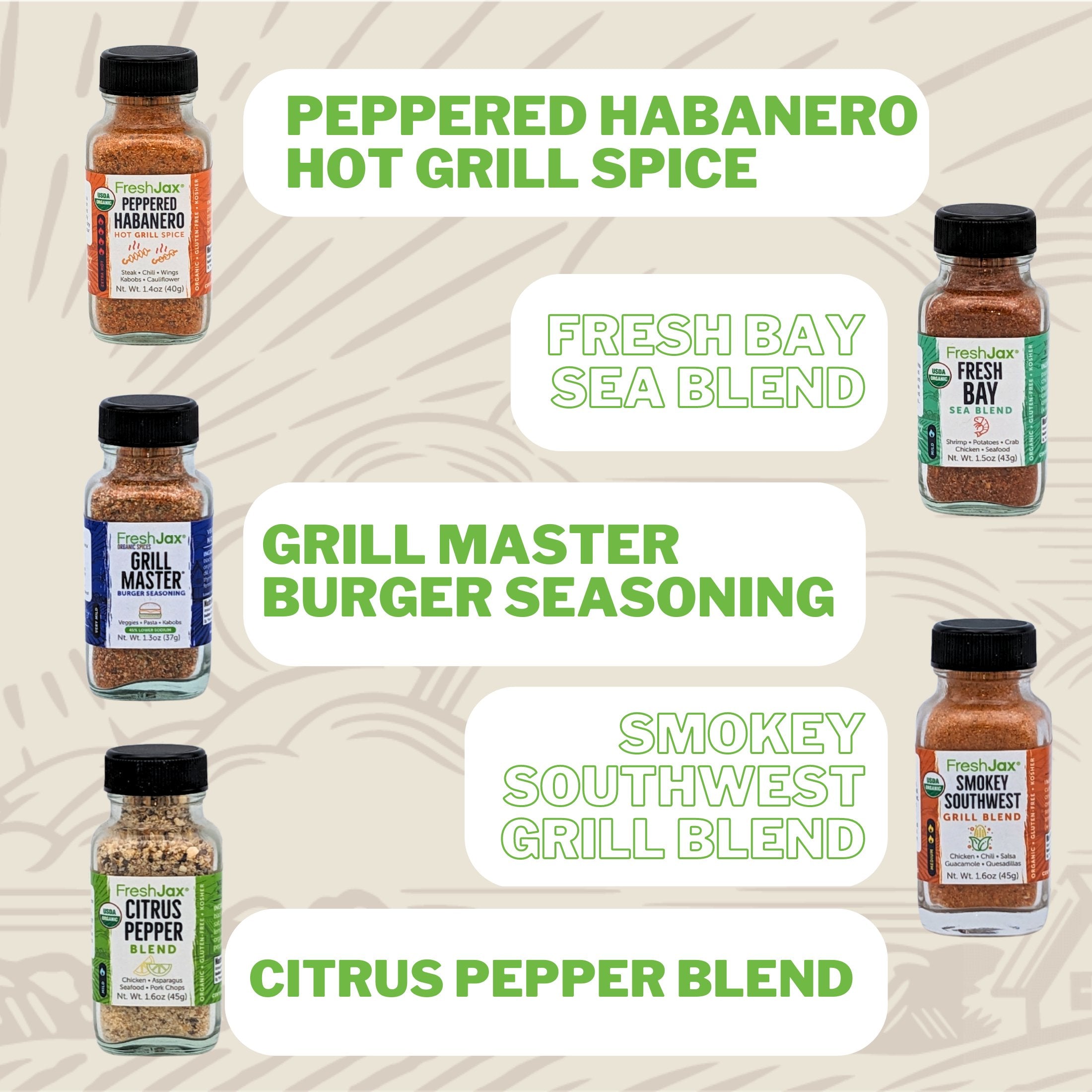 Peppered habanero, Fresh Bay, Grill Master Burger Seasoning, Smokey Southwest. Citrus Pepper