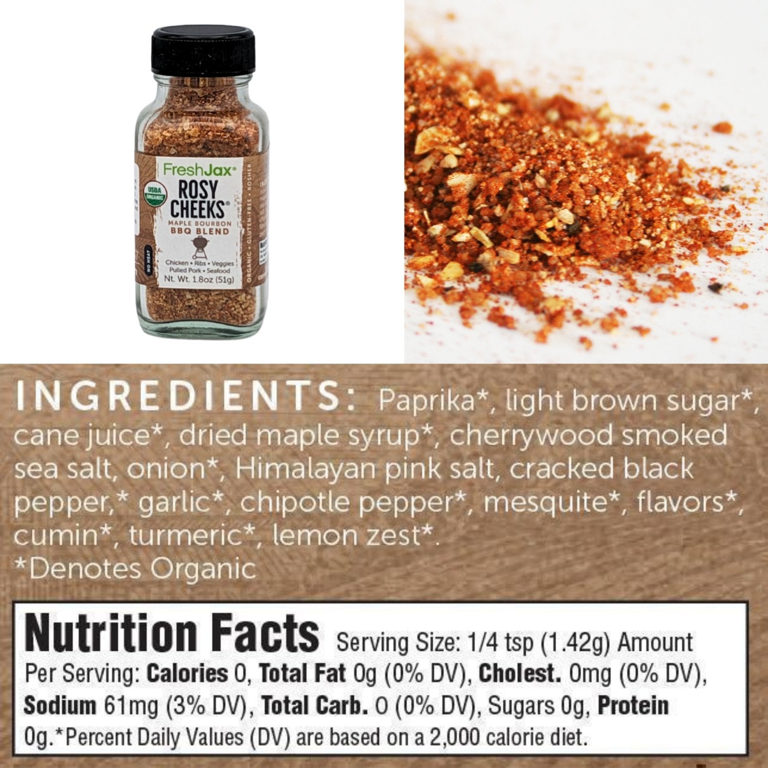 FreshJax Organic Spices Rosy Cheeks Maple Bourbon BBQ Blends Nutrition and Ingredient Information