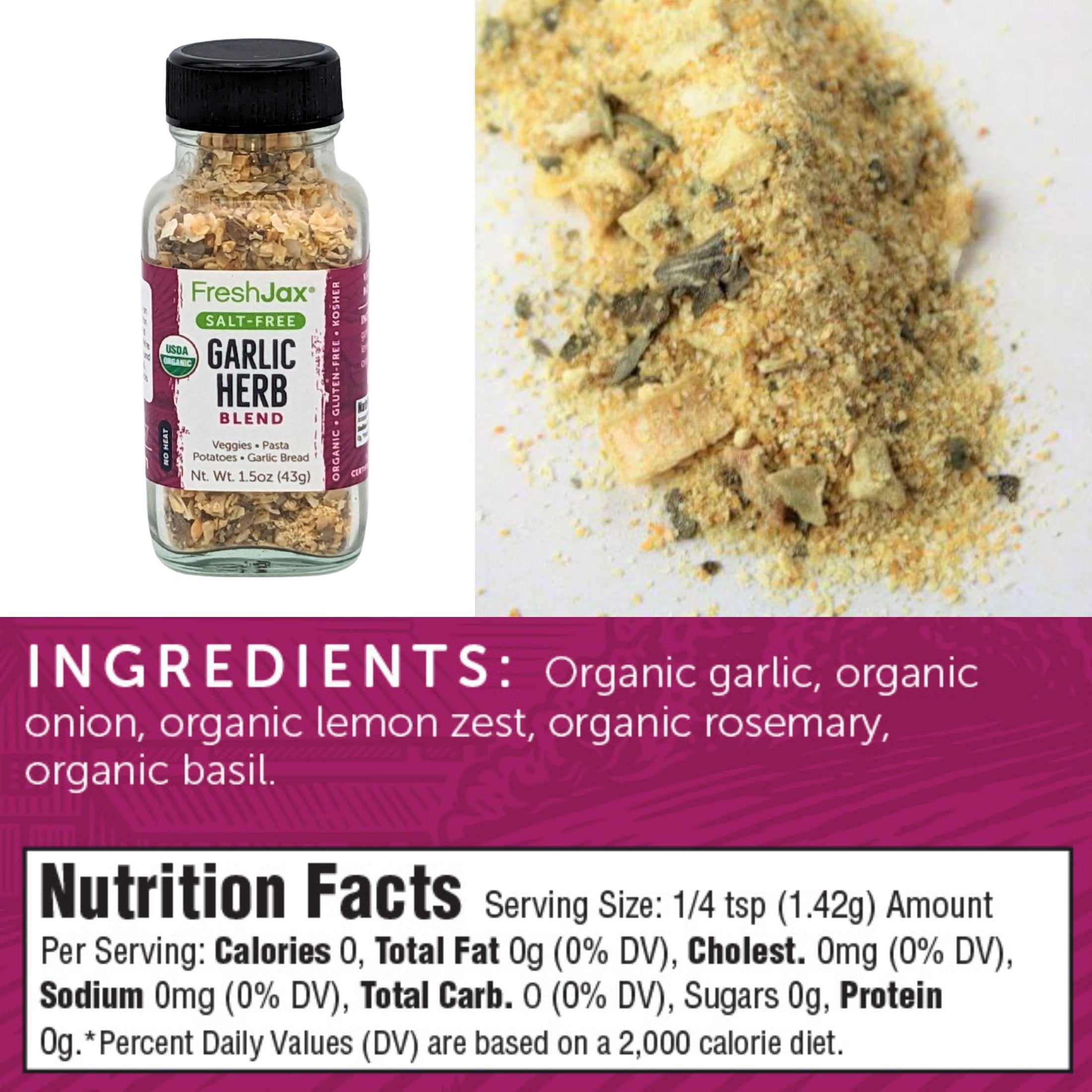 FreshJax Organic Spices Salt-Free Garlic Herb Blend Ingredients and Nutritional Information