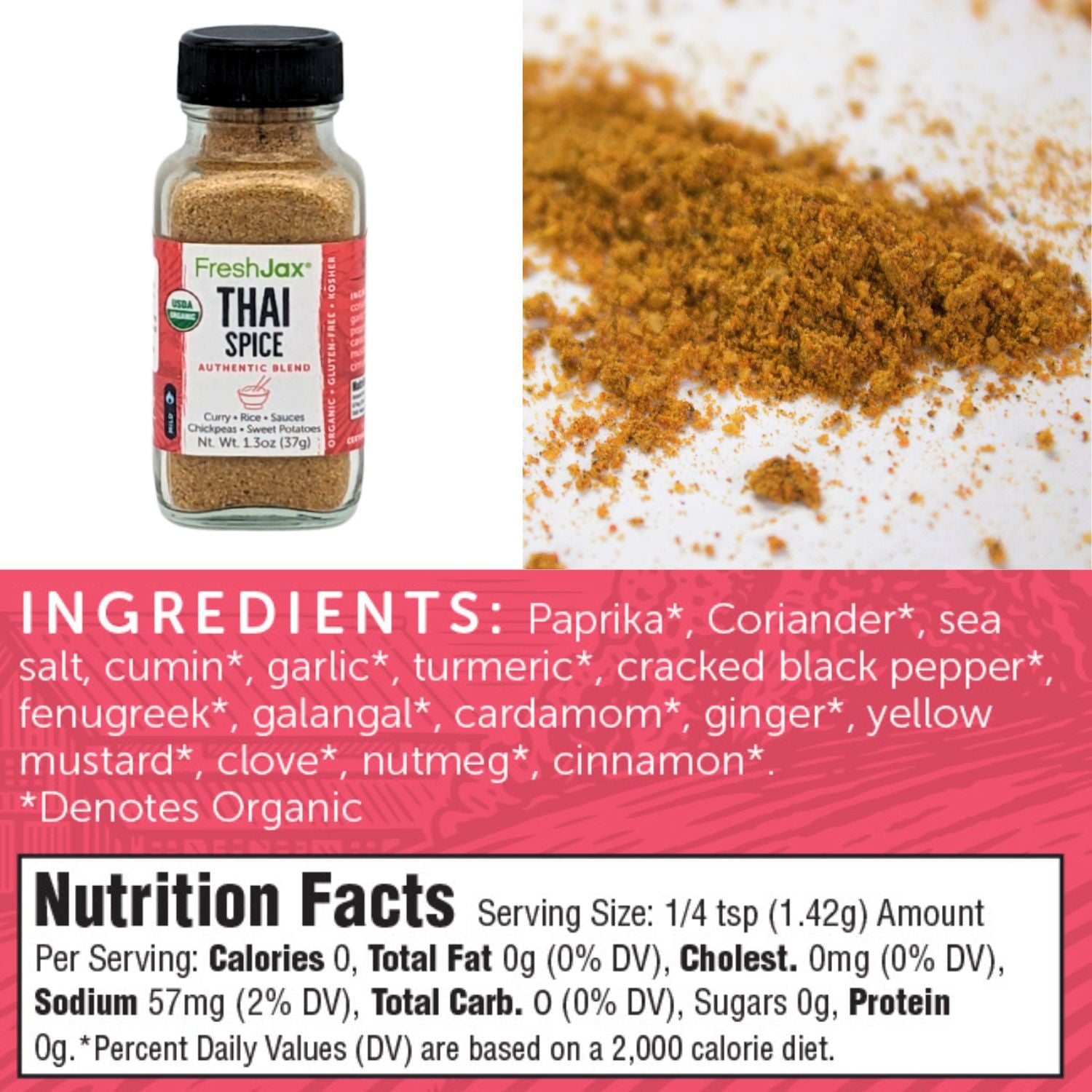 FreshJax Organic Spices Thai Spice Nutritional and Ingredient Information
