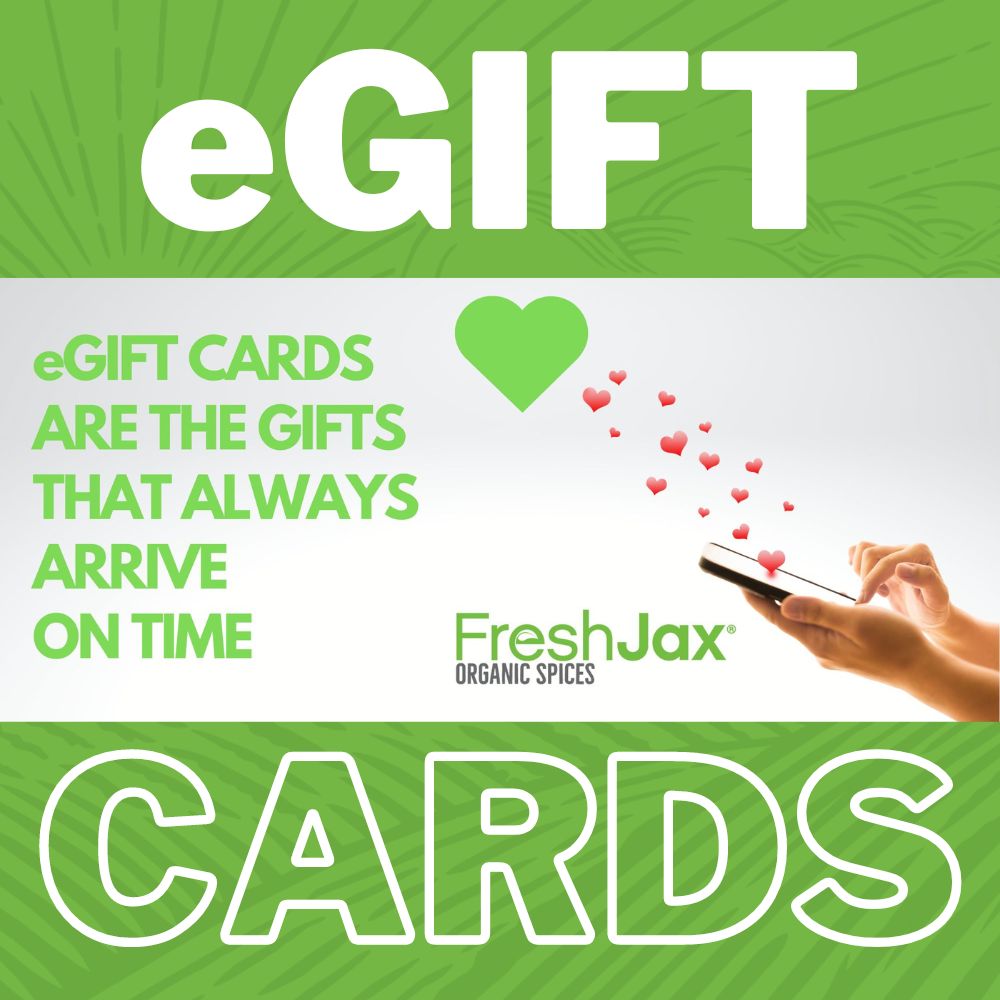 FreshJax Organic Spices FreshJax eGift Card