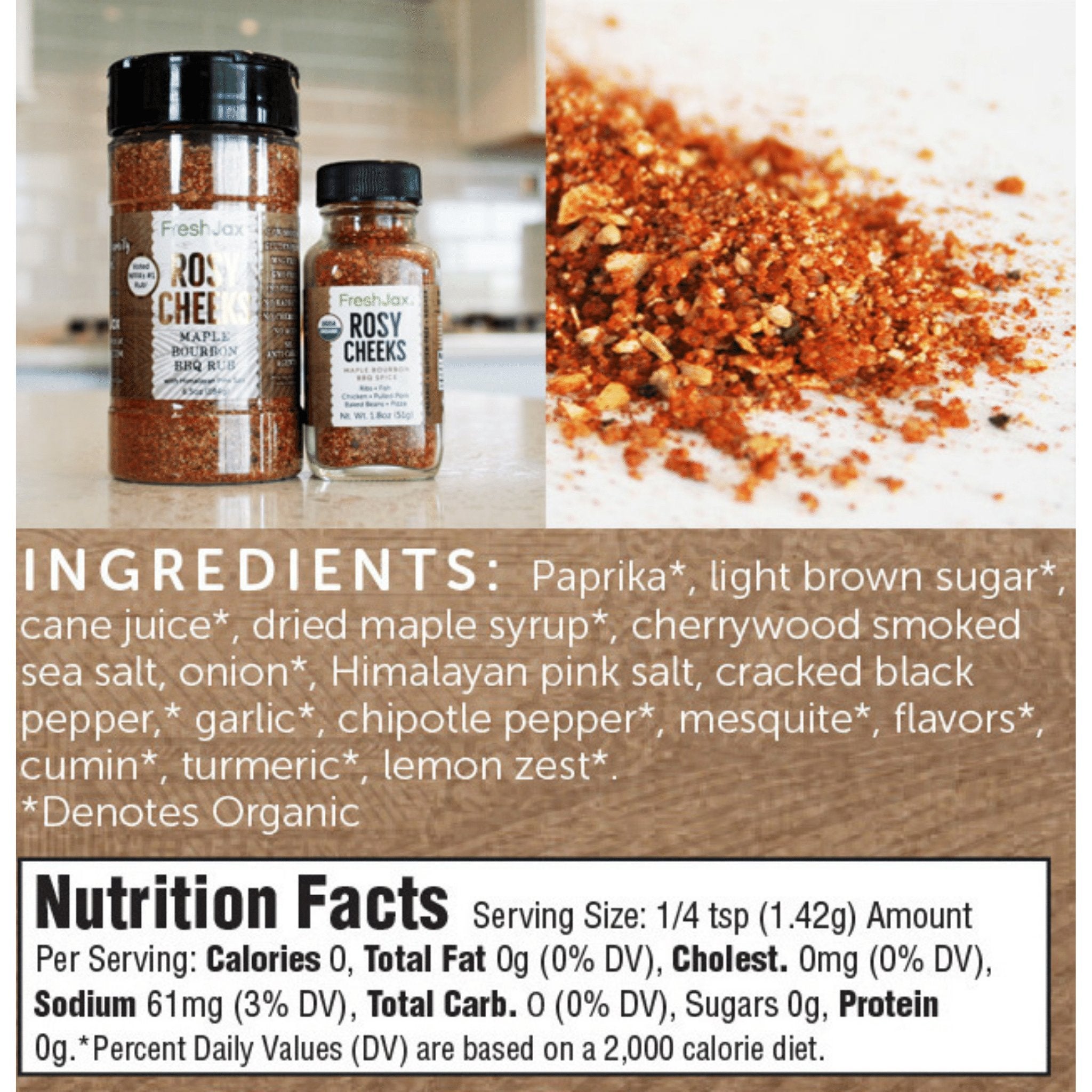 Rosy Cheeks Maple Bourbon BBQ Blend Nutritional Information and Ingredient List